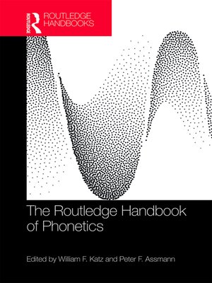cover image of The Routledge Handbook of Phonetics